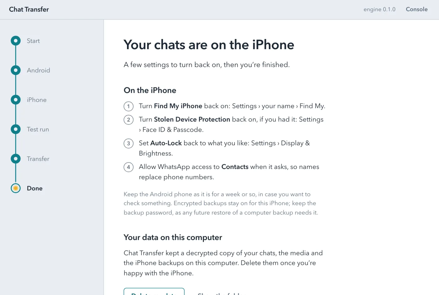 The Done screen: settings to turn back on and a button to delete the transfer data.